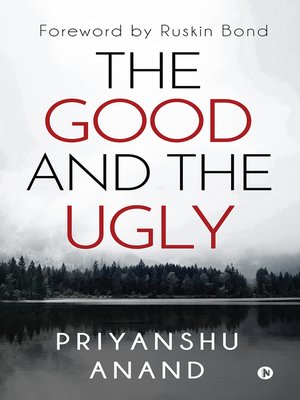 cover image of The Good and The Ugly